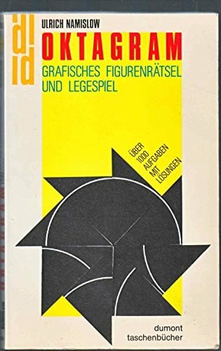 Namislow, Ulrich Oktagram: Grafisches Figurenrätsel und Legespiel (DUMONT Taschenbücher)