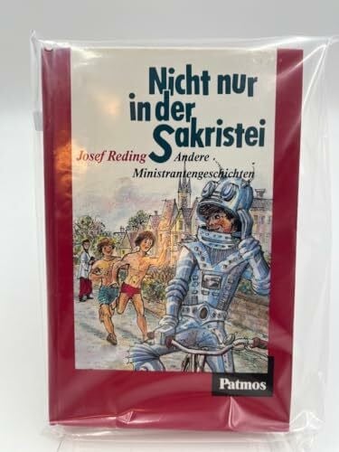 Reding, Josef Nicht nur in der Sakristei