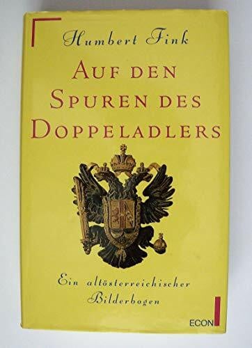 Fink, Humbert Auf den Spuren des Doppeladlers