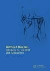 Gottfried Bammes Studien zur Gestalt des Menschen
