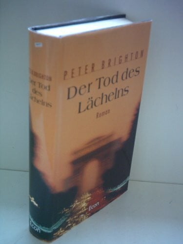 Brighton, Peter Der Tod des Lächelns