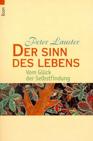 Lauster, Peter Der Sinn des Lebens