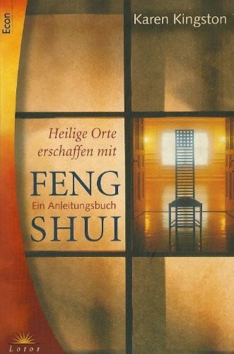 Kingston, Karen Heilige Orte erschaffen mit Feng Shui