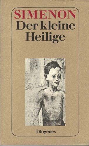 Trude Fein Der kleine Heilige: Roman