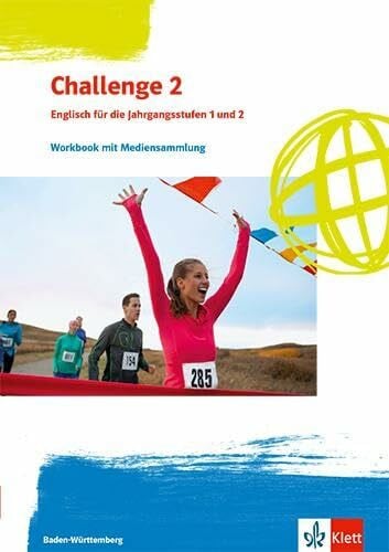 Klett Challenge 2. Englisch für Berufliche Gymnasien - Ausgabe Baden-Württemberg: Workbook mit Mediensammlung Klassen 12/13 (Challenge. Englisch für berufliche Gymnasien)