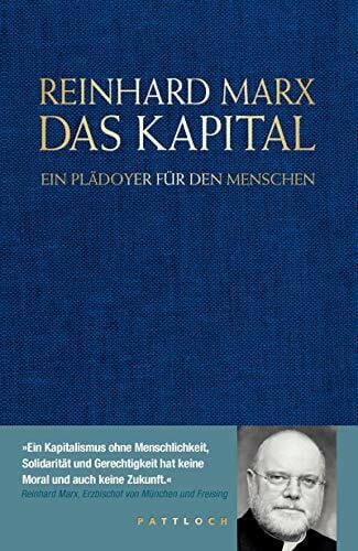 Küppers, Arnd Das Kapital: Ein Plädoyer für den Menschen