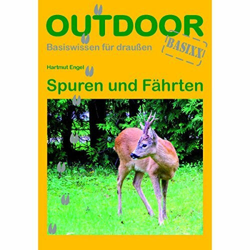 Engel, Hartmut Spuren und Fährten (Basiswissen für draußen, Band 30)