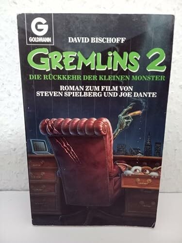 Bischoff, David Gremlins, Die Rückkehr der kleinen Monster