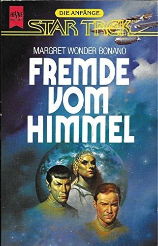 Bonanno, Margaret W Fremde vom Himmel (Heyne Science Fiction und Fantasy (06))