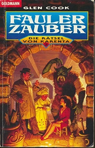 Cook, Glen Fauler Zauber (Die Rätsel von Karenta, Band 2)