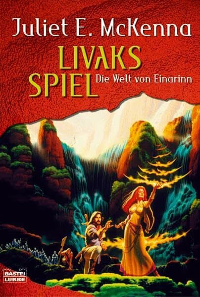 McKenna, Juliet E. Livaks Spiel. Die Welt von Einarinn 03.