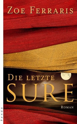 Müller, Matthias Die letzte Sure: Roman