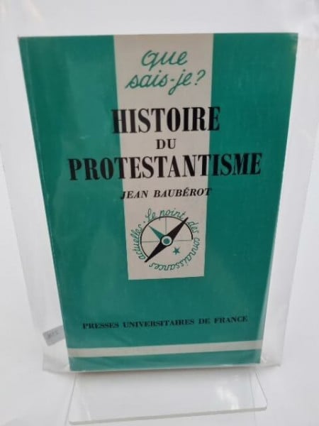 Baubérot, Jean Histoire du protestantisme