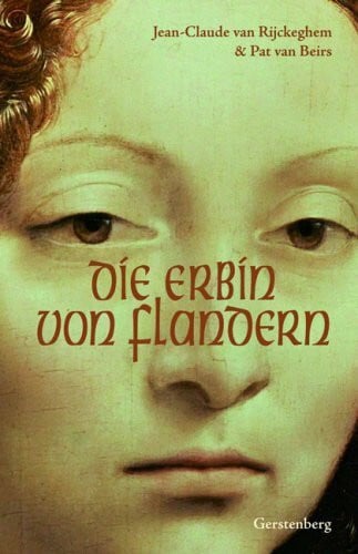 Beirs, Pat van Die Erbin von Flandern