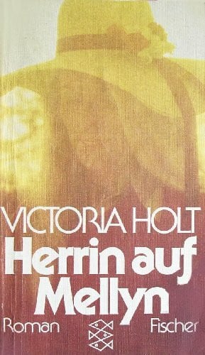Holt, Victoria Herrin auf Mellyn: Roman (Fischer Taschenbücher)