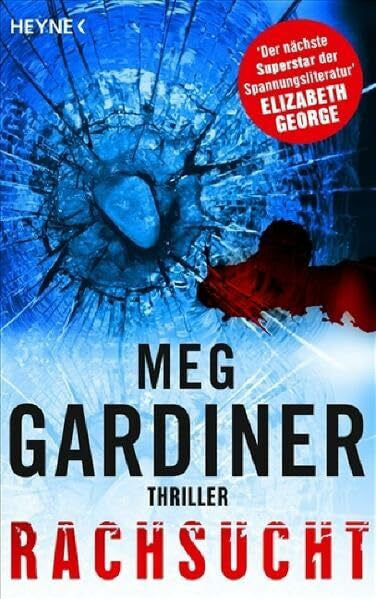 Meg Gardiner Rachsucht (Evan Delaney, Band 4)