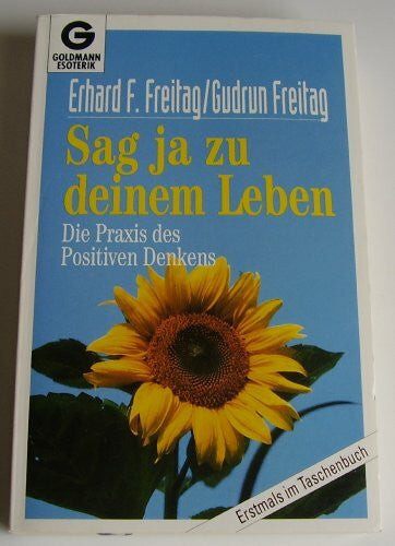 Freitag, Gudrun Sag ja zu deinem Leben