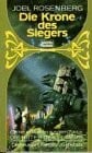 Rosenberg, Joel Die Krone des Siegers: Die Hüter der Flamme (Fantasy. Bastei Lübbe Taschenbücher)