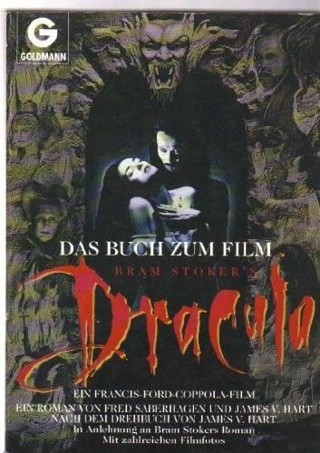 Saberhagen Fred James V. Hart und Francis F. Coppola Bram Stoker's Dracula. Das Buch zum Film