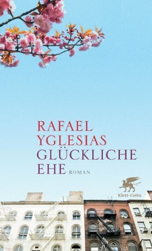 Holfelder-von der Tann, Cornelia Glückliche Ehe: Roman
