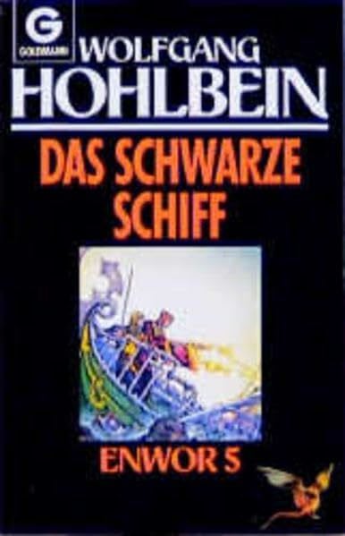 Hohlbein, Wolfgang Enwor / Das schwarze Schiff (Enwor-Zyklus, Band 5)