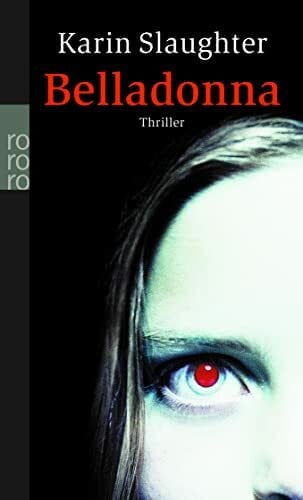 Schwaner, Teja Belladonna: Thriller (Die Grant-County-Serie, Band 1)