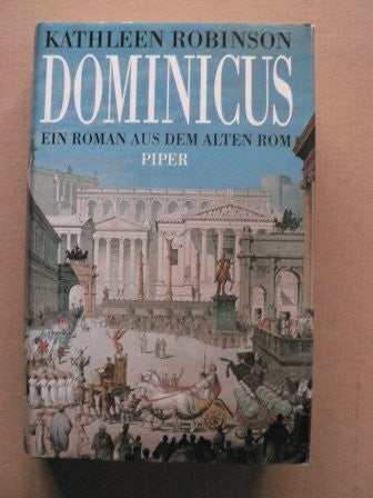 Hofmann, Michael Dominicus: Ein Roman aus dem Alten Rom