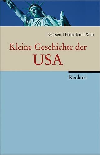Häberlein, Mark Kleine Geschichte der USA