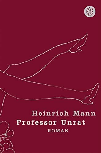 Mann, Heinrich Professor Unrat: Roman (Heinrich Mann, Studienausgabe in Einzelbänden (Taschenbuchausgabe))
