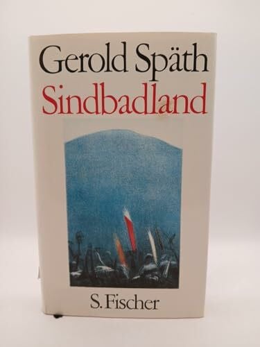 Späth, Gerold Sindbadland