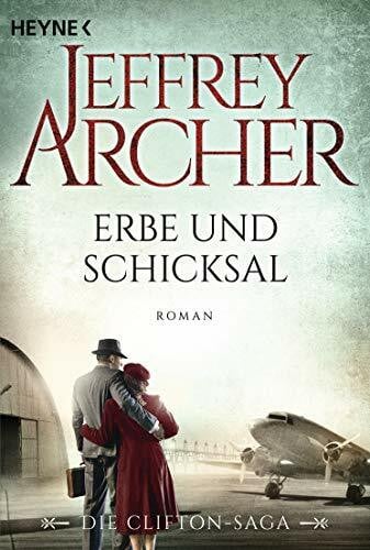 Ruf, Martin Erbe und Schicksal: Die Clifton Saga 3 - Roman