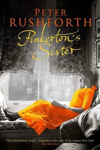Rushforth, Peter Pinkerton's Sister