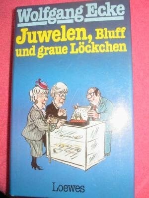 Gerber Johannes Juwelen, Bluff und graue Löckchen