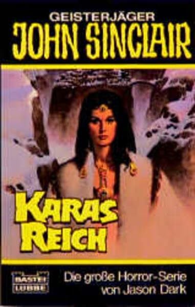 Dark, Jason Karas Reich (John Sinclair. Bastei Lübbe Taschenbücher)