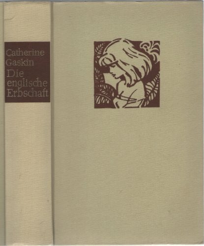 Gaskin, Catherine Die englische Erbschaft