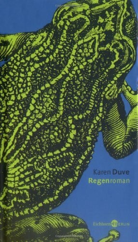 Duve, Karen Regenroman