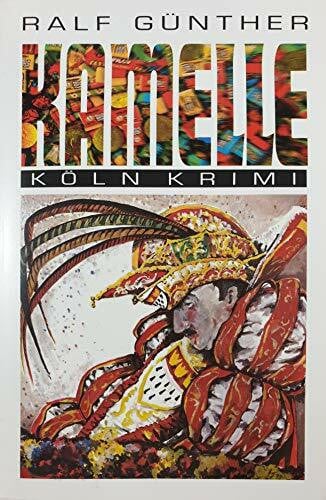 Günther, Ralf Köln Krimi: Kamelle