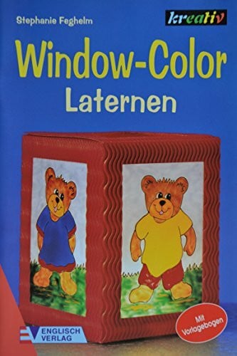 Feghelm, Stephanie Window-Color, Laternen: Mit 2 Vorlagebögen