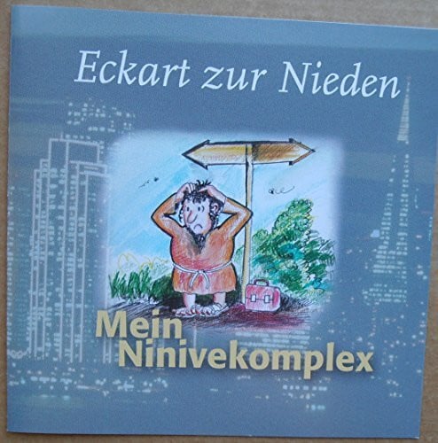 Jonas, Markus Mein Ninivekomplex: Jonas Tagebuch - ausgegraben