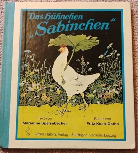 Speisebecher, Marianne Das Hühnchen 'Sabinchen'