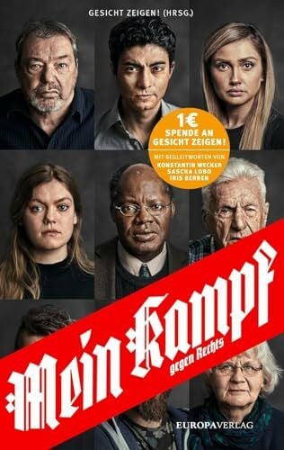 Gesicht Zeigen! Mein Kampf – gegen Rechts: Zeitberichte verschiedener Autoren