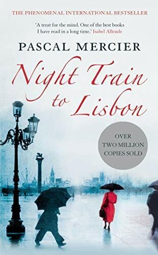 Mercier, Pascal Night Train to Lisbon