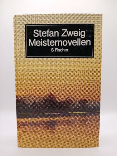 Zweig, Stefan Meisternovellen