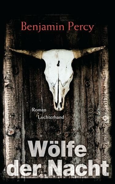 Percy, Benjamin Wölfe der Nacht: Roman