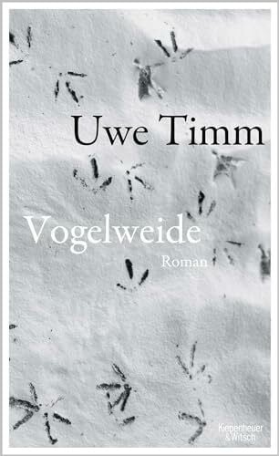 Timm, Uwe Vogelweide: Roman