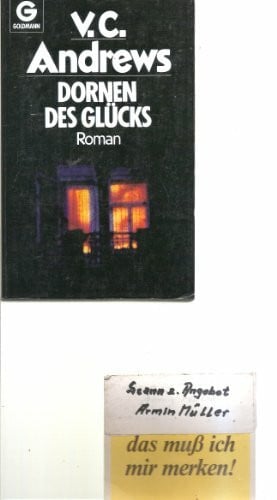 Andrews, Virginia C. (Cleo Virginia 6. Junio 1923 - 19. Decembro 1986) Dornen des Glücks