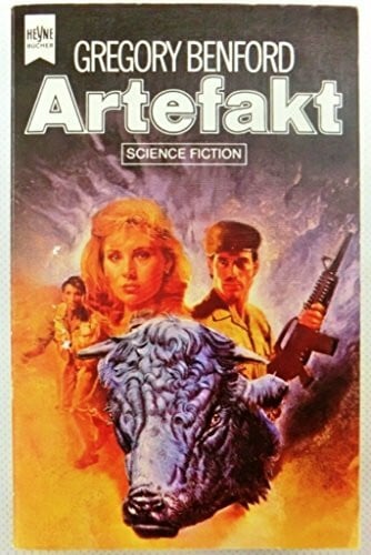 Benford, Gregory Artefakt. Science Fiction Roman.