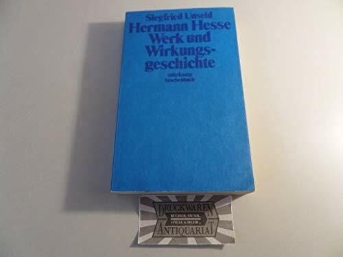 Unseld, Siegfried Hermann Hesse: Werk- und Wirkungsgeschichte (Suhrkamp Taschenbücher)