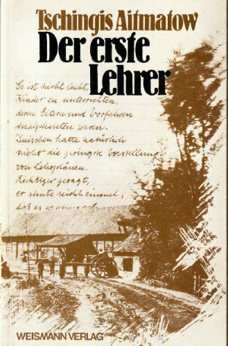 Der erste Lehrer