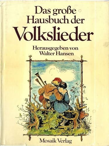 Noname Über 400 Lieder aus Deutschland, Österreich u. d. Schweiz